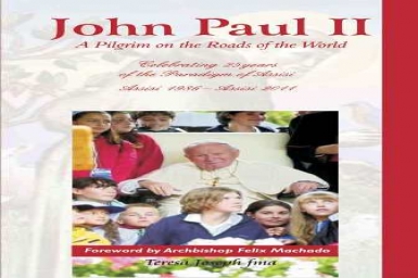 John Paul II: A Pilgrim on the Roads of the World