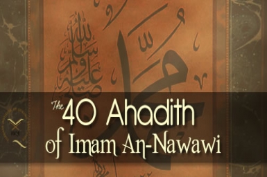 Imâm an-Nawawî`s 40 Hadîth Explanation (1)