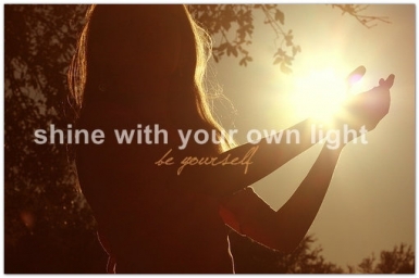 Be Your Own Light