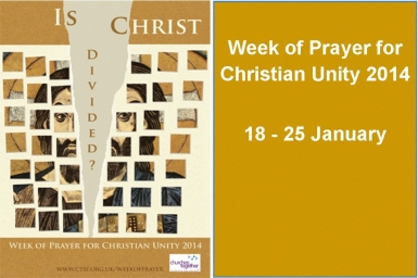 Resources for The Week of Prayer for Christian Unity and throughout the year 2014
