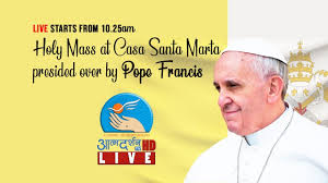 Live Daily Mass by Pope Francis - Holy Mass 17 May 2020