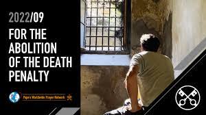 September 2022: For the abolition of the death penalty