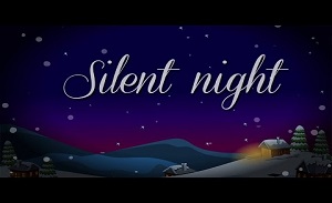 A silent night, filled with song