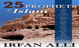 Who Are the Prophets of Islam?