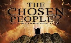 What Does It Mean For Jews to Be the Chosen People?